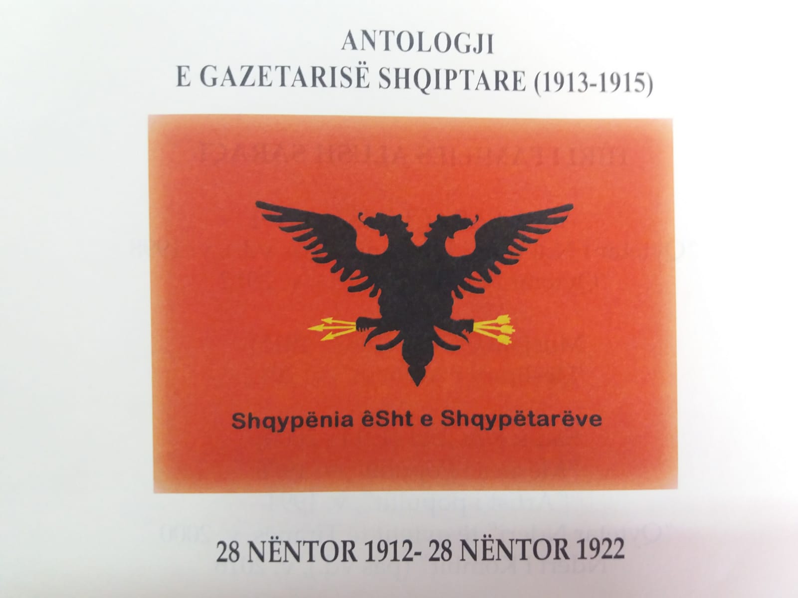 28 nëntor 1912 – 28 nëntor 2022 110 vjet vetëqeverim, një antologji e fjalës së lirë shqipe